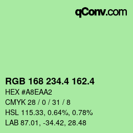 カラーコード: RGB 168 234.4 162.4 | qconv.com