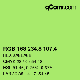 カラーコード: RGB 168 234.8 107.4 | qconv.com