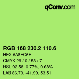 カラーコード: RGB 168 236.2 110.6 | qconv.com