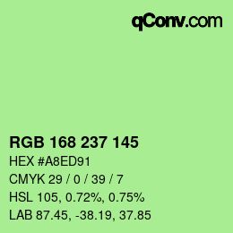 Color code: RGB 168 237 145 | qconv.com