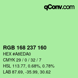 Color code: RGB 168 237 160 | qconv.com