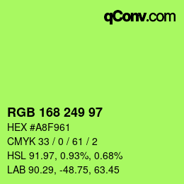 Color code: RGB 168 249 97 | qconv.com