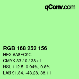 Color code: RGB 168 252 156 | qconv.com