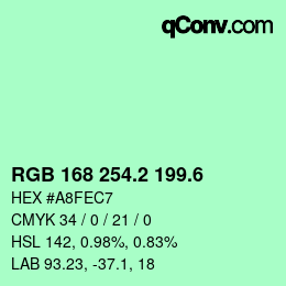 カラーコード: RGB 168 254.2 199.6 | qconv.com