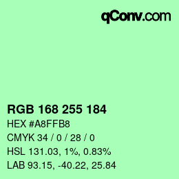 カラーコード: RGB 168 255 184 | qconv.com