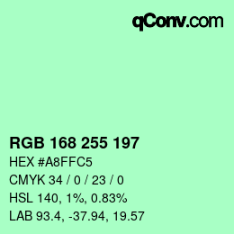 Color code: RGB 168 255 197 | qconv.com