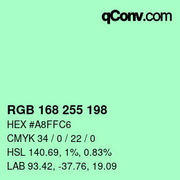 Color code: RGB 168 255 198 | qconv.com