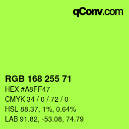 Color code: RGB 168 255 71 | qconv.com