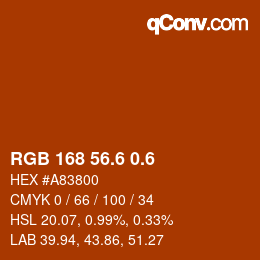 カラーコード: RGB 168 56.6 0.6 | qconv.com