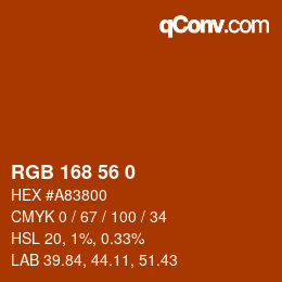 Code couleur: RGB 168 56 0 | qconv.com