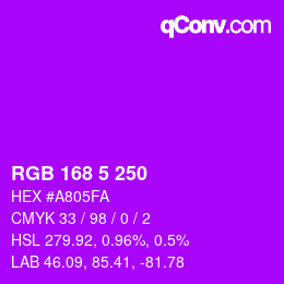 Color code: RGB 168 5 250 | qconv.com