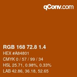 カラーコード: RGB 168 72.8 1.4 | qconv.com