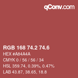カラーコード: RGB 168 74.2 74.6 | qconv.com