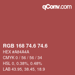 カラーコード: RGB 168 74.6 74.6 | qconv.com