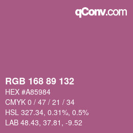 颜色代码: RGB 168 89 132 | qconv.com