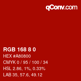 Color code: RGB 168 8 0 | qconv.com