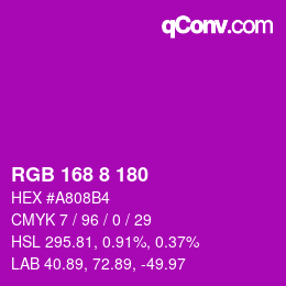 Color code: RGB 168 8 180 | qconv.com