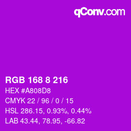 Color code: RGB 168 8 216 | qconv.com