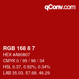 Color code: RGB 168 8 7 | qconv.com