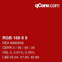 Code couleur: RGB 168 8 8 | qconv.com