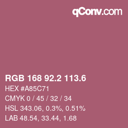 カラーコード: RGB 168 92.2 113.6 | qconv.com