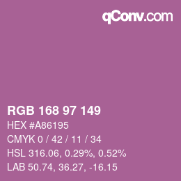 カラーコード: RGB 168 97 149 | qconv.com