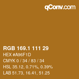 カラーコード: RGB 169.1 111 29 | qconv.com
