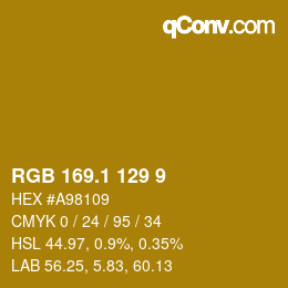 カラーコード: RGB 169.1 129 9 | qconv.com