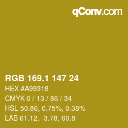 カラーコード: RGB 169.1 147 24 | qconv.com