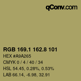 カラーコード: RGB 169.1 162.8 101 | qconv.com