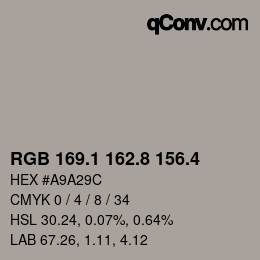 カラーコード: RGB 169.1 162.8 156.4 | qconv.com