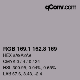Farbcode: RGB 169.1 162.8 169 | qconv.com