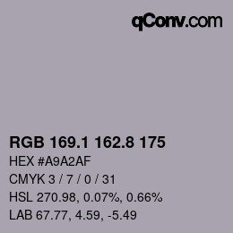 カラーコード: RGB 169.1 162.8 175 | qconv.com