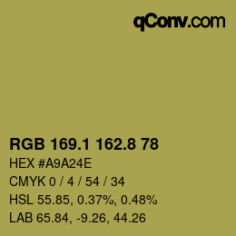 カラーコード: RGB 169.1 162.8 78 | qconv.com