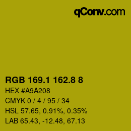 カラーコード: RGB 169.1 162.8 8 | qconv.com