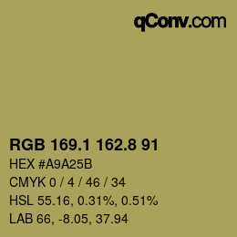 カラーコード: RGB 169.1 162.8 91 | qconv.com