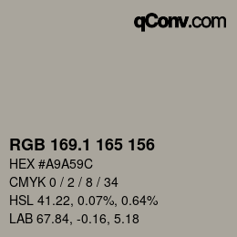 カラーコード: RGB 169.1 165 156 | qconv.com