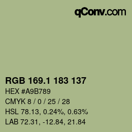 カラーコード: RGB 169.1 183 137 | qconv.com