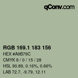 カラーコード: RGB 169.1 183 156 | qconv.com