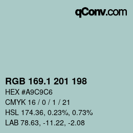 カラーコード: RGB 169.1 201 198 | qconv.com