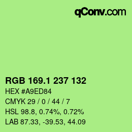 カラーコード: RGB 169.1 237 132 | qconv.com