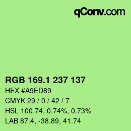 カラーコード: RGB 169.1 237 137 | qconv.com