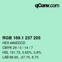 カラーコード: RGB 169.1 237 205 | qconv.com