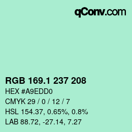 カラーコード: RGB 169.1 237 208 | qconv.com