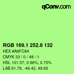 カラーコード: RGB 169.1 252.8 132 | qconv.com