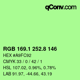 カラーコード: RGB 169.1 252.8 146 | qconv.com