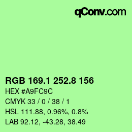 カラーコード: RGB 169.1 252.8 156 | qconv.com