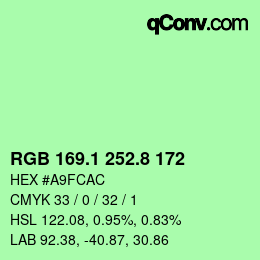 カラーコード: RGB 169.1 252.8 172 | qconv.com