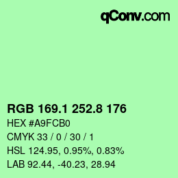 カラーコード: RGB 169.1 252.8 176 | qconv.com