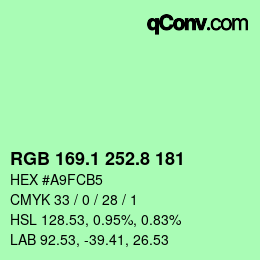 カラーコード: RGB 169.1 252.8 181 | qconv.com